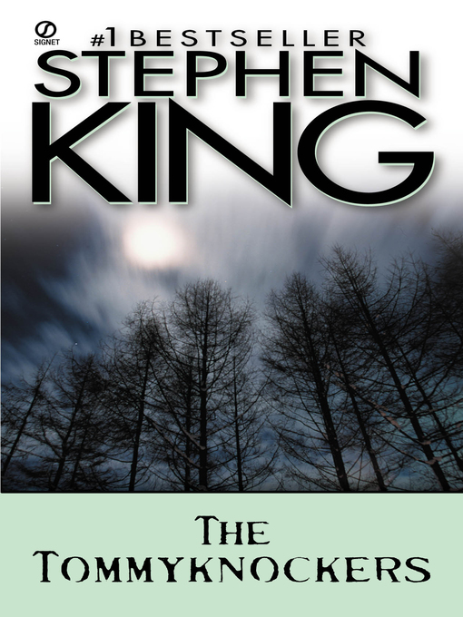 Title details for The Tommyknockers by Stephen King - Available
